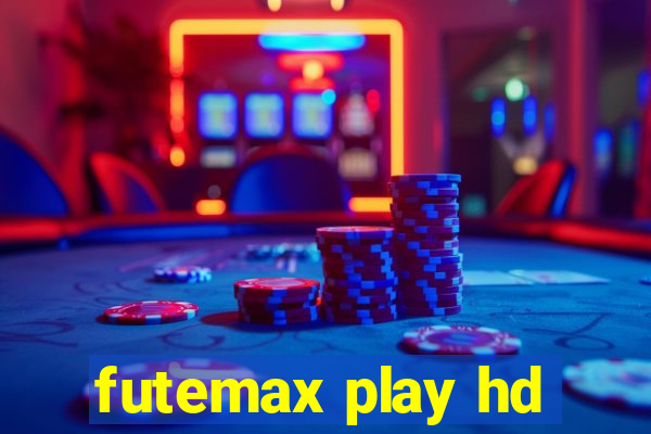 futemax play hd